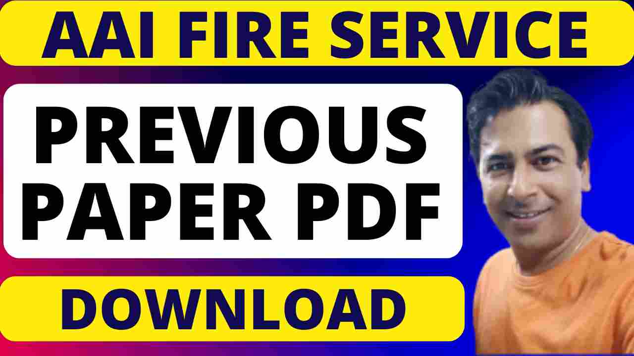 AAI Junior Assistant Fire Service Previous Year Question Paper 2025