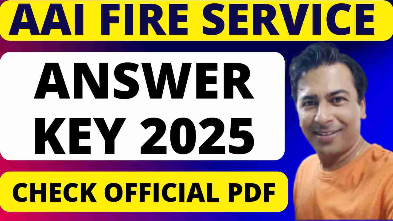 AAI Junior Assistant Answer Key 2025 Official PDF, aai fire service answer key 2025